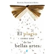 Imagen de El Plagio Como Una De Las Bellas Artes (ebook)