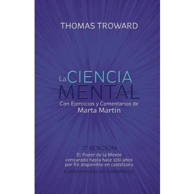 Imagen de La Ciencia Mental Thomas Troward y Marta Martin: Conferencias de Edimburgo