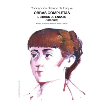 Imagen de Obras Completas. I. Libros De Ensayo (1877 1899)