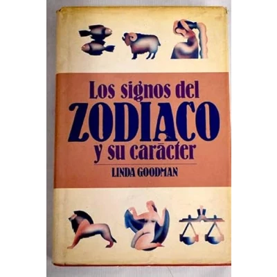 Imagen de los signos del Zodíaco y Su Carácter: Un manual imprescindible para conocernos mejor entender a demás (Kepler Esoterismo)