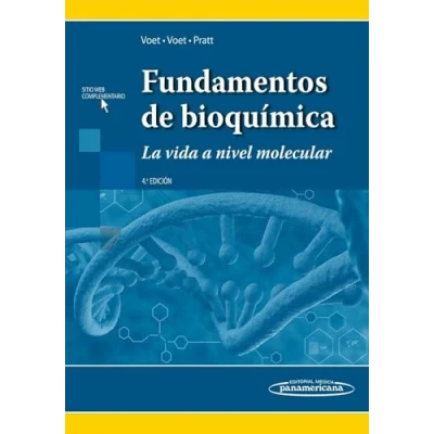 Imagen de Fundamentos de bioquimica: La vida a nivel molecular