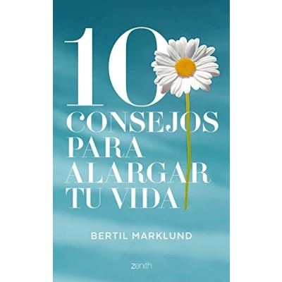Imagen de 10 consejos para alargar tu vida (Salud y Bienestar)