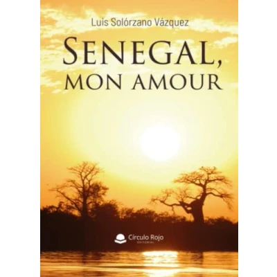 Imagen de Senegal, mon amour (SIN COLECCION)