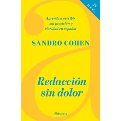Imagen de Redacción sin dolor: Aprende a Escribir Con Precision Y Claridad En Espanol