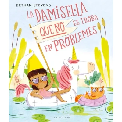 Imagen de LA DAMISEL·LA QUE NO ES TROBA EN PROBLEMES (ALBUM ILUSTRADO)