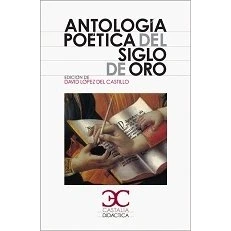 Imagen de Antología poética del siglo de Oro: 065 (Castalia Didáctica. C/D.)