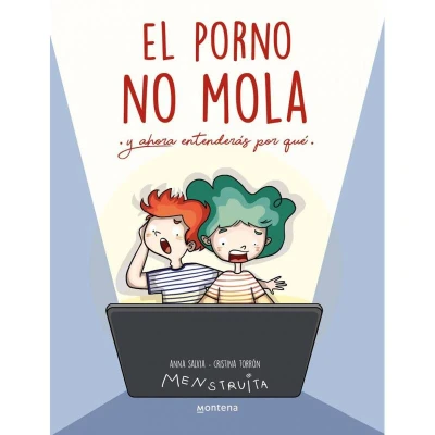 Imagen de El porno NO mola (Menstruita): Y ahora entenderás por qué Montena