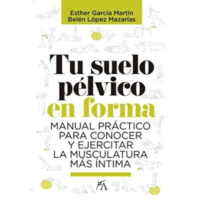 Imagen de Tu suelo pélvico en forma (Salud y bienestar)