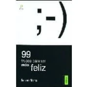 Imagen de 99 Trucos Para Ser Mas Feliz