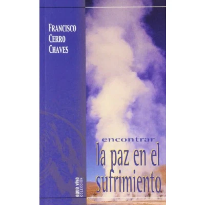Imagen de Encontrar La Paz En El Sufrimiento