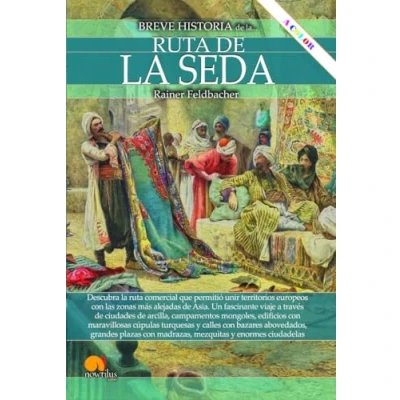 Imagen de Breve historia de la Ruta Seda
