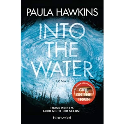 Imagen de Into The Water Traue Keinem. Auch Nicht Dir Selbst