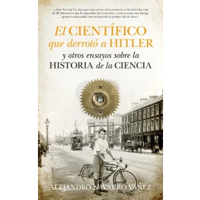 Imagen de El Científico Que (B4P) Derrotó A Hitler (Ensayo Divulgacion (books))