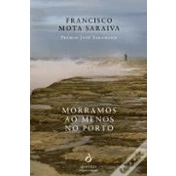 Imagen de Morramos Ao Menos No Porto