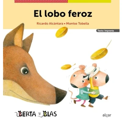 Imagen de El lobo feróz Imprenta: 2 (Berta y Blas (imprenta))
