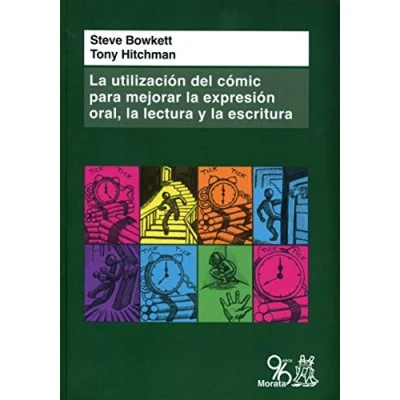 Imagen de LA UTILIZACIÓN DEL CÓMIC PARA MEJORAR EXPRESIÓN ORAL, LECTURA Y ESCRITURA (SIN COLECCION)