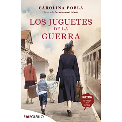 Imagen de Los juguetes de la guerra: Una trama intensa supervivencia y esperanza (EMBOLSILLO)