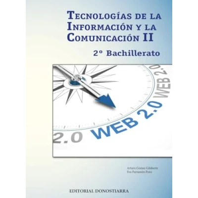 Imagen de Tecnologías de la información y comunicación II 2º Bachillerato 9788470635458 (SIN COLECCION)