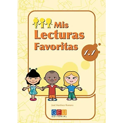 Imagen de Mis lecturas favoritas 1.1 / Editorial GEU 1º Primaria Mejora la comprensión lectora Recomendado como repaso Con actividades sencillas