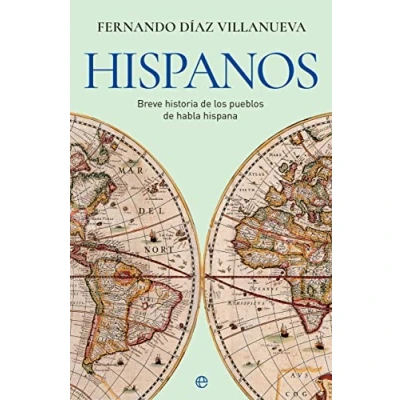 Imagen de Hispanos: Breve historia de los pueblos habla hispana