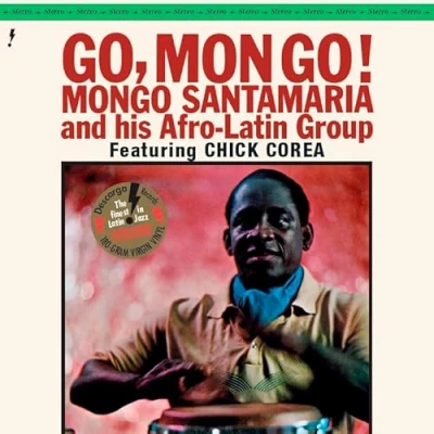 Imagen de Go Mongo! Feat. Chick Corea (Limited Edition) [Vinilo]