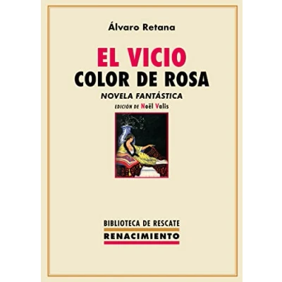 Imagen de El vicio color de rosa: 50 (BIBLIOTECA DEL RESCATE)