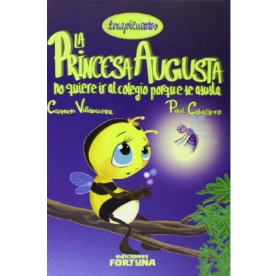 Imagen de Princesa Augusta no quiere ir al colegio porque se asusta: VII (Terapicuentos)
