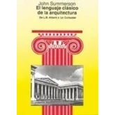 Imagen de El lenguaje clásico De la arquitectura: L.B. Alberti a Le Corbusier (SIN COLECCION)