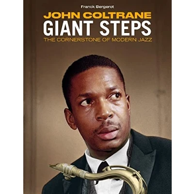 Imagen de Giant Steps. The Cornerstone Of Modern Jazz By Frank Bergerot + Libro Franck