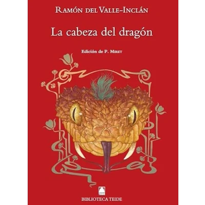 Imagen de Biblioteca Teide 083 La cabeza del dragón Ramón Valle Inclán 9788430761869