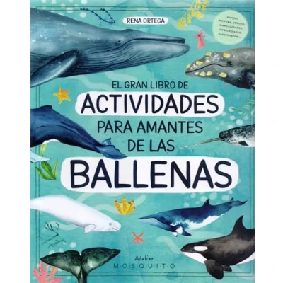 Imagen de El gran libro de actividades para amantes las ballenas (Atelier)