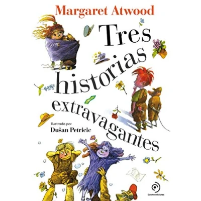 Imagen de Tres historias extravagantes (INFANTIL / JUVENIL)