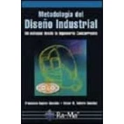 Imagen de Metodologia Del Diseño Industrial: Un Enfoque Desde La Ingenieria Conc