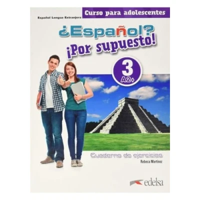 Imagen de ¿Español? ¡Por supuesto! 3 A2+. Libro de ejercicios: Cuaderno ejercicios (A2+)