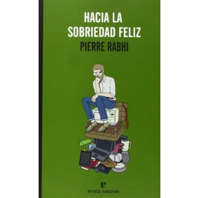 Imagen de Hacia La Sobriedad Feliz (LA MUCHACHA DE DOS CABEZAS)