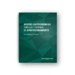 Imagen de Ofertas Gastronomicas Sencillas Y Sistemas De Aprovisionamiento