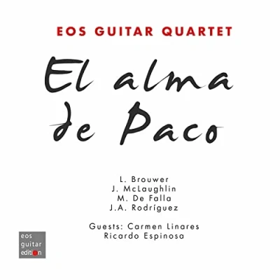 Imagen de José Antonio Rodríguez, David Sautter, Marcel Ege, Manuel de Falla, Leo Brouwer, John McLaughlin: El alma Paco