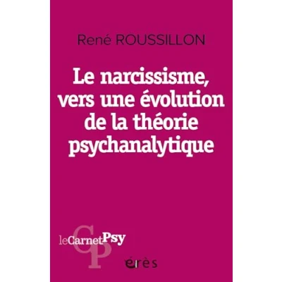 Imagen de Le Narcissisme Vers Une Évolution De La Théorie Psychanalytique (ebook