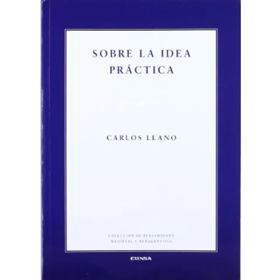 Imagen de Sobre la idea práctica (Colección de pensamiento medieval y renacentista)
