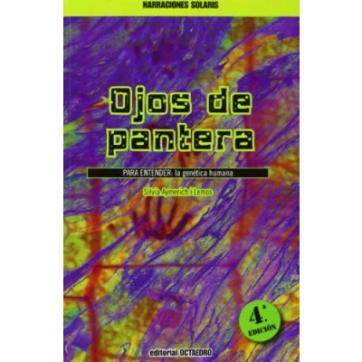 Imagen de Ojos de pantera: PARA ENTENDER: La genética humana (Narraciones Solaris) 9788480633239: 5