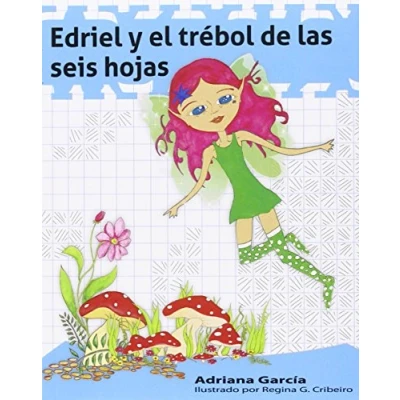 Imagen de Edriel y el trebol de las seis hojas