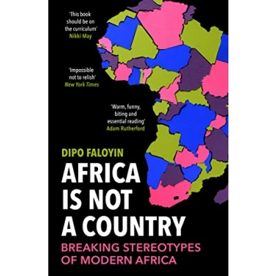 Imagen de Africa Is Not A Country: Breaking Stereotypes Of Modern