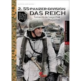 Imagen de 2. SS Panzer Division Das Reich: Tormenta DE fuego 1944 Praga 1945: 54 (IMAGENES GUERRA)