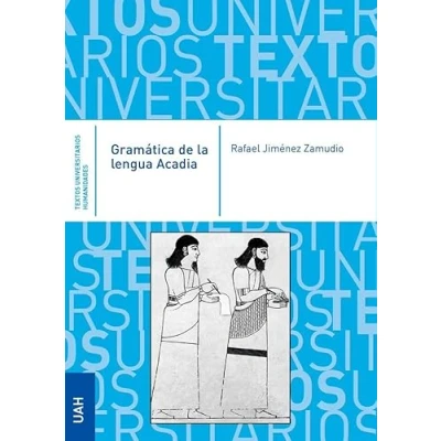 Imagen de Gramática de la lengua Acadia (Textos Universitarios Humanidades)