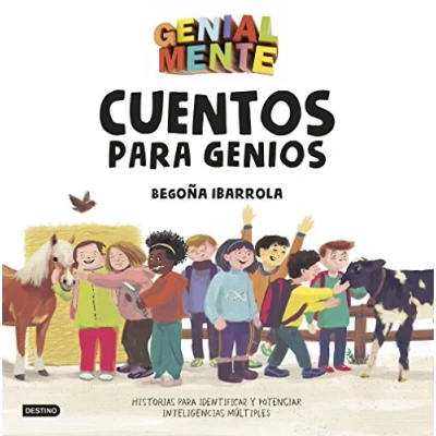 Imagen de Genial Mente. Cuentos para Genios: Historias identificar y potenciar inteligencias múltiples (Libros de entretenimiento)
