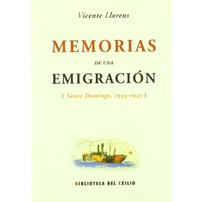 Imagen de Memorias De Una Emigracion