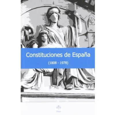 Imagen de CONSTITUCIONES DE ESPAÑA (1808 1978) (DILEX)