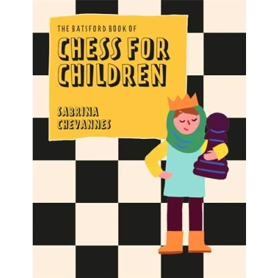 Imagen de The Batsford Book Of Chess For Children New Edition (ebook)