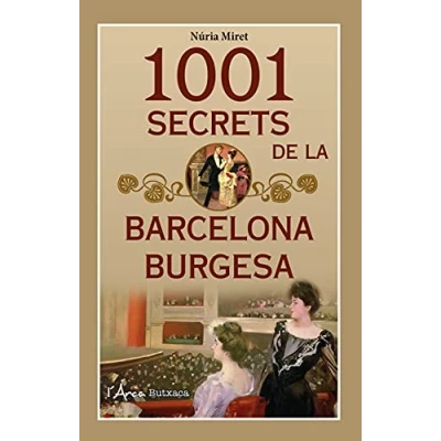 Imagen de 1001 secrets de la Barcelona burgesa (Butxaca)