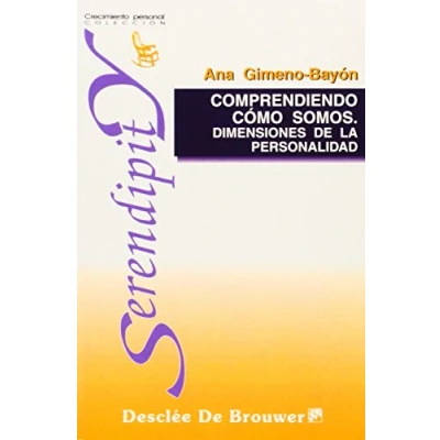 Imagen de Comprendiendo Cómo Somos: Dimensiones de la personalidad: 3 (Serendipity)